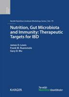 Nutrition, Gut Microbiota and Immunity: Therapeutic Targets for IBD