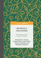 Beowulf Unlocked : New Evidence from Lexomic Analysis