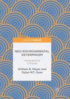 Neo-Environmental Determinism : Geographical Critiques