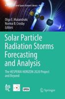 Solar Particle Radiation Storms Forecasting and Analysis : The HESPERIA HORIZON 2020 Project and Beyond