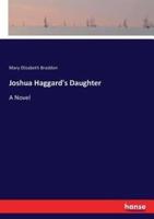 Joshua Haggard's Daughter:A Novel