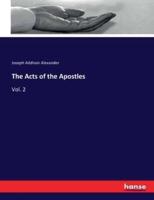 The Acts of the Apostles:Vol. 2