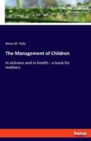 The Management of Children