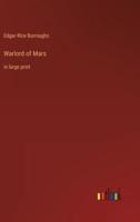 Warlord of Mars:in large print