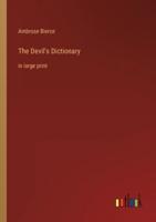 The Devil's Dictionary:in large print