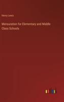 Mensuration for Elementary and Middle Class Schools