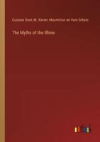 The Myths of the Rhine