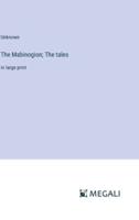 The Mabinogion; The Tales