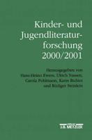 Kinder- Und Jugendliteraturforschung 2000/2001