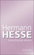 Hesse, H: Unerschrocken denken