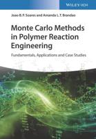 Monte Carlo Models Applied to Polymer Reaction Engineering