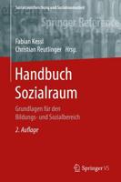 Handbuch Sozialraum : Grundlagen für den Bildungs- und Sozialbereich