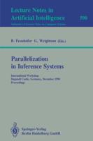 Parallelization in Inference Systems Lecture Notes in Artificial Intelligence