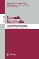 Semantic Multimedia Information Systems and Applications, Incl. Internet/Web, and HCI
