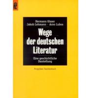 Wege Der Deutschen Literatur