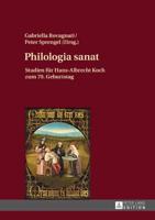 Philologia sanat; Studien für Hans-Albrecht Koch zum 70. Geburtstag