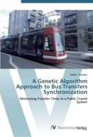 A Genetic Algorithm Approach to Bus Transfers Synchronization