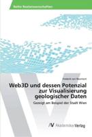 Web3D und dessen Potenzial zur Visualisierung geologischer Daten