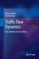 Traffic Flow Dynamics : Data, Models and Simulation