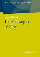 The Philosophy of Care