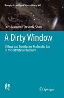 A Dirty Window : Diffuse and Translucent Molecular Gas in the Interstellar Medium