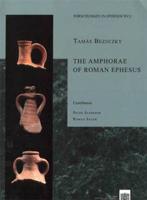 The Amphorae of Roman Ephesus
