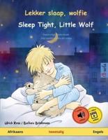 Lekker Slaap, Wolfie - Sleep Tight, Little Wolf (Afrikaans - Engels)