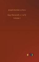 Guy Deverell, v. 1 of 2 :Volume 1