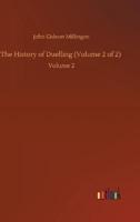 The History of Duelling (Volume 2 of 2) :Volume 2