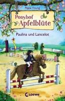 Ponyhof Apfelblüte 02. Paulina und Lancelot