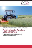Agroindustria Rural En Latinoamerica