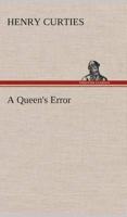 A Queen's Error