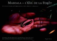 Masoala - L'oeil De La Foret