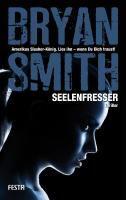 Smith, B: Seelenfresser