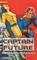 Captain Future 03. Die Herausforderung