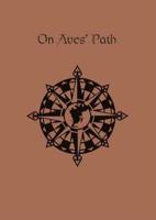 On Aves' Path