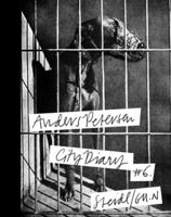 Anders Petersen: City Diary #6