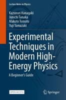 Experimental Techniques in Modern High Energy Physics