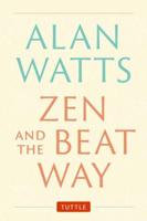 Zen and the Beat Way