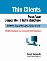 Thin Clients Transform Corporate IT Infrastructure