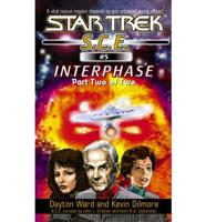 Star Trek: Starfleet Corps of Engineers #5: Interphase Book 2
