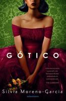 Gótico / Mexican Gothic