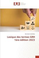 Lexique Des Termes GRH 1Ère Édition 2023