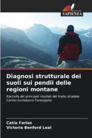 Diagnosi Strutturale Dei Suoli Sui Pendii Delle Regioni Montane