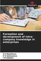 Formation and Development of Intra-Company Knowledge in Enterprises