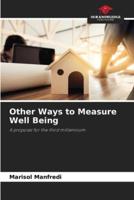 Other Ways to Measure Well Being