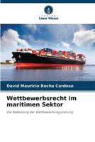 Wettbewerbsrecht Im Maritimen Sektor