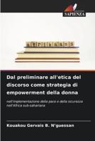Dal Preliminare All'etica Del Discorso Come Strategia Di Empowerment Della Donna