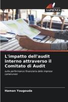 L'impatto Dell'audit Interno Attraverso Il Comitato Di Audit