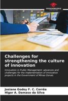 Challenges for Strengthening the Culture of Innovation